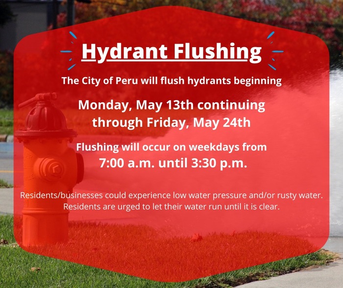 Hydrant Flushing Begins on May 13, 2024, in the City of Peru, Illinois