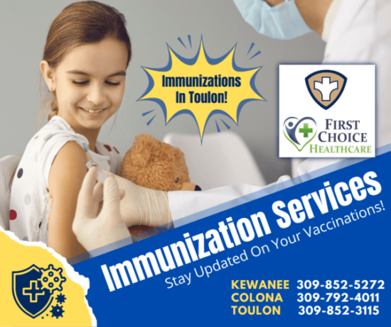 Immunization Services Now Available at the First Choice Healthcare Toulon Clinic