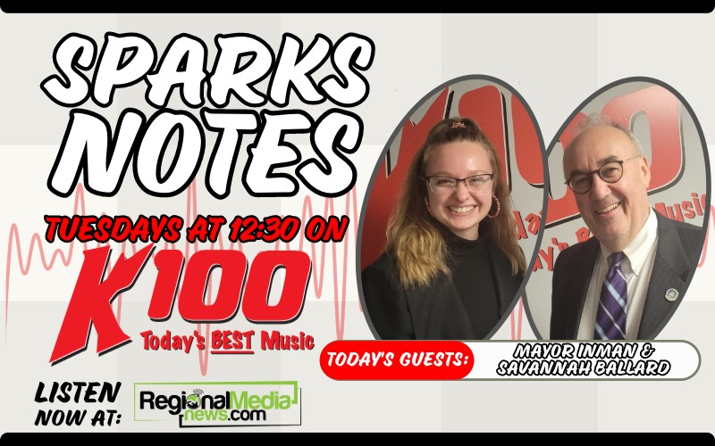 Sparks Notes – Mayor Inman & Savannah Ballard