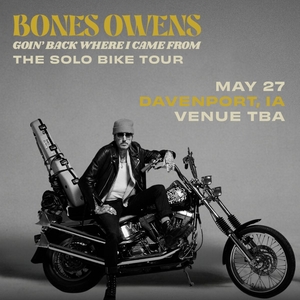 Bones Owens @ Venue TBA – Davenport, IA