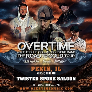 Overtime @ Twisted Spoke Saloon – Pekin, IL