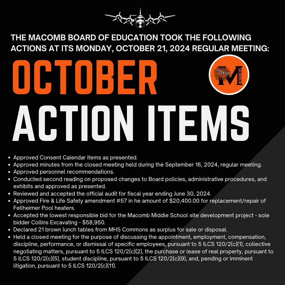 The Board of Education took the following actions at its Monday, October 21, 2024, regular meeting:
