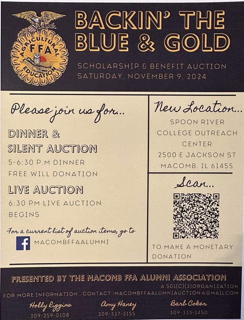 Join the Macomb FFA Alumni in supporting Macomb ag education and FFA on Saturday evening at Spoon River College Outreach…