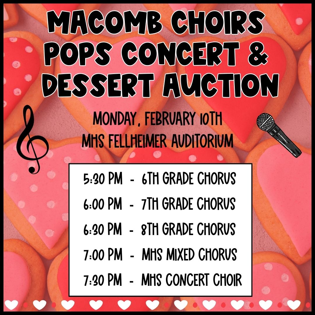 Be sure to come support the Macomb Choirs at the Pops Concert/Dessert Auction tonight, Monday, February 10th. π§‘πΆπ€ Be…