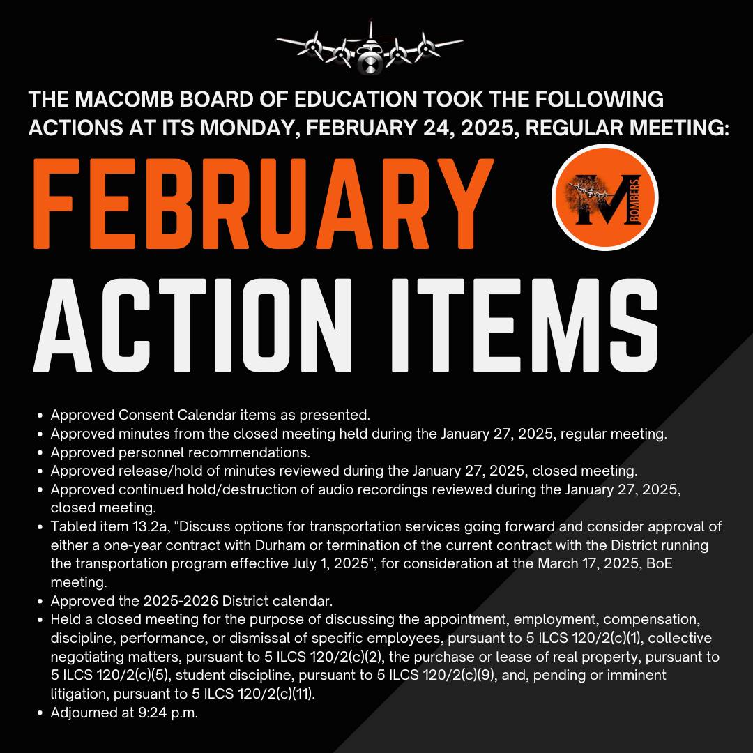 The Board of Education took the following actions at its Monday, February 24, 2025, regular meeting: