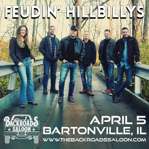 Feudin Hillbillys @ Backroads Saloon – Bartonville, IL