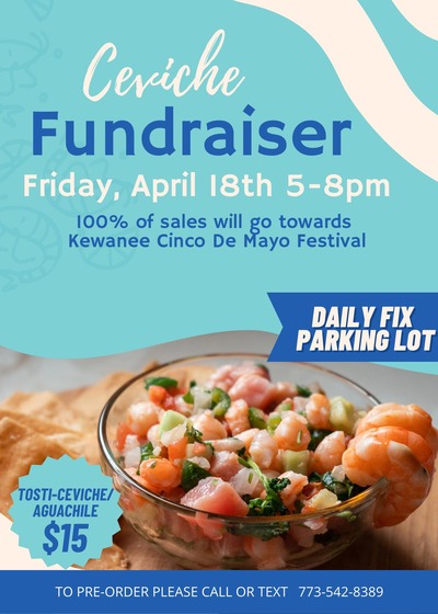 Ceviche Fundraiser to Benefit Kewanee Cinco De Mayo Festival on April 18, 2025