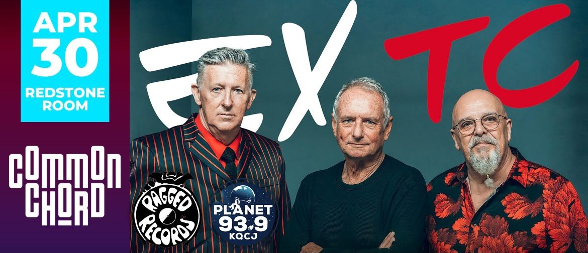 EXTC: XTCs Terry Chambers & Friends, April 30