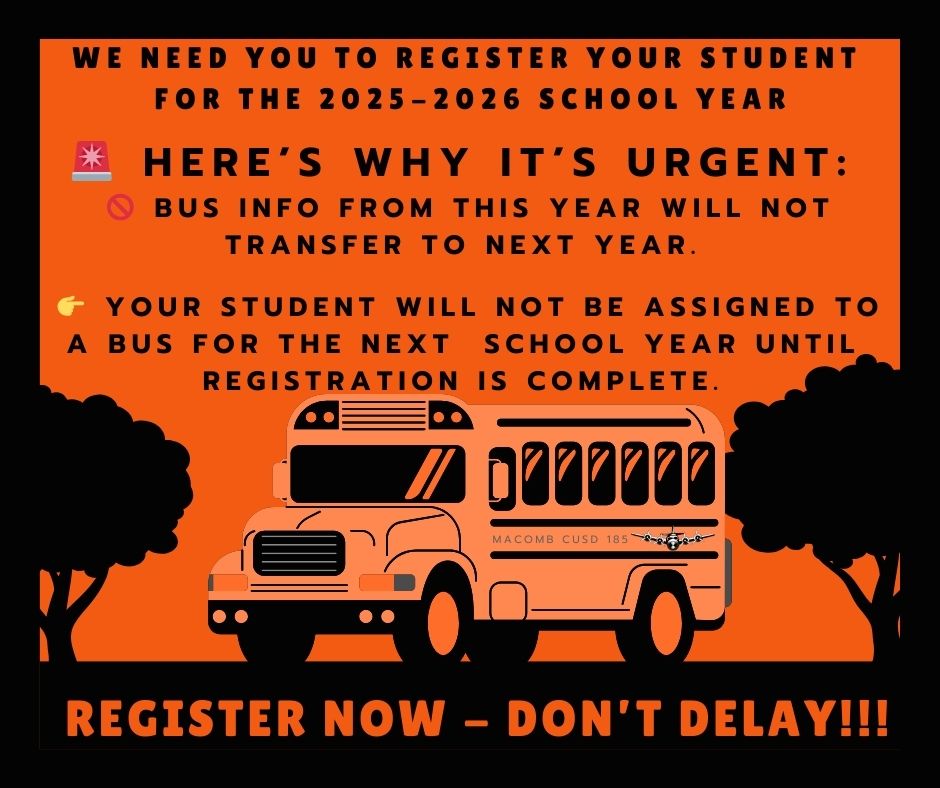 Please register your returning student for the 2025-2026 school year! • Go to www. macomb185.org and click on Skyward. •…