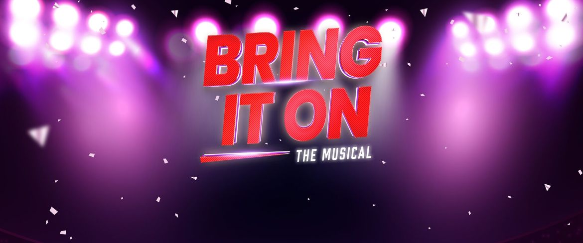 “Bring It On: The Musical,” June 6 through 15