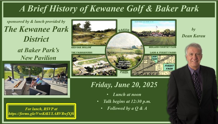 Discover Kewanee Legacy at Baker Park Golf Course “Lunch and Lean” Series with Dean Karau