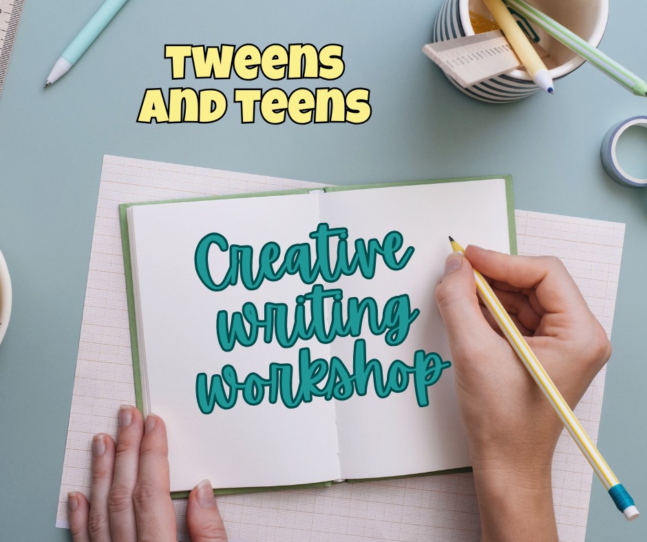 We are hoping to have a Creative Writing Workshop for Tweens and Teens. It would be in July during one of our Fantastic…