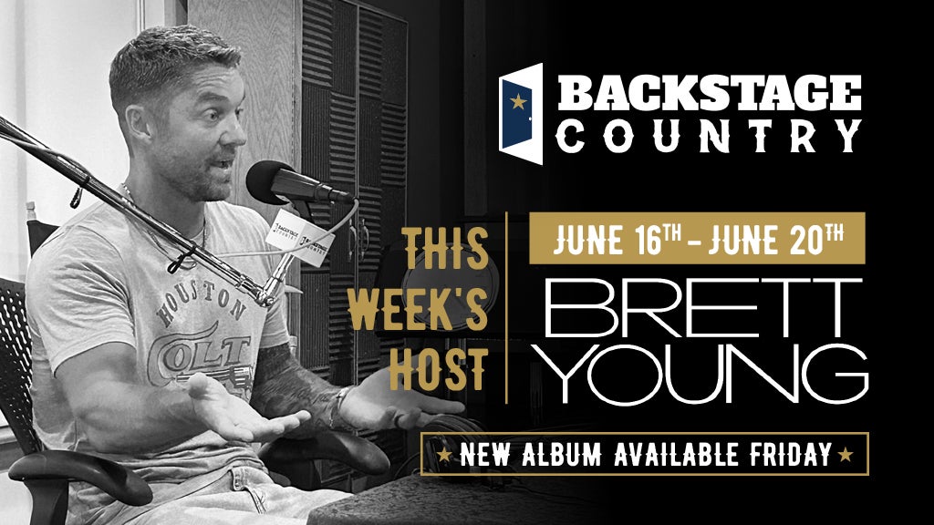 This Week’s Backstage Country Host: Brett Young