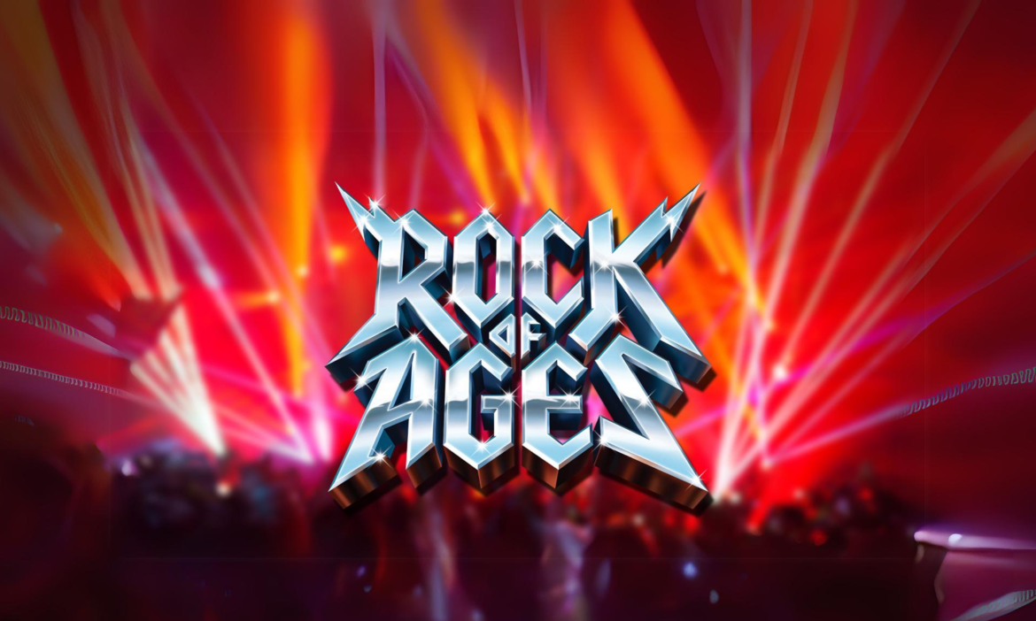“Rock of Ages,” June 20 through July 6