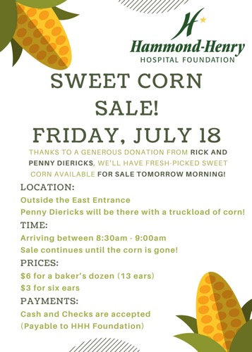 Support Long Term Care Activities with Fresh Sweet Corn Sale July 18, 2025, at Hammond-Henry Hospital