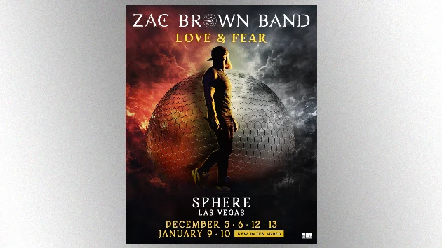 Zac Brown Band extends Love & Fear run at Sphere Las Vegas