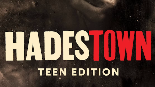 “Hadestown: Teen Edition,” July 18 through 20