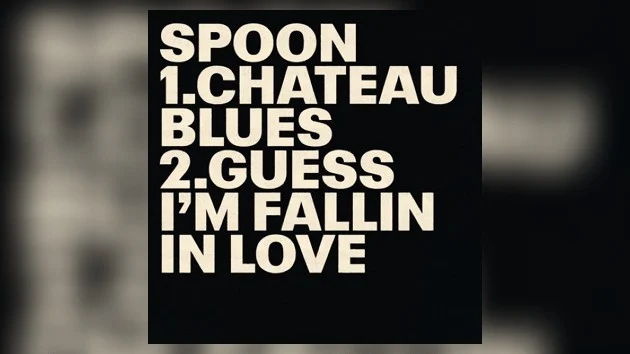 Spoon releases two new singles, ‘Chateau Blues’ & ‘Guess I’m Fallin in Love’