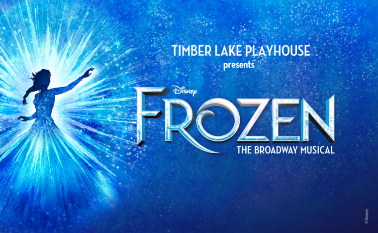 Nice Ice, Baby!: “Disney’s Frozen,” at the Timber Lake Playhouse through August 17