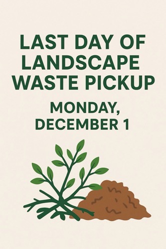 Final Yard Waste Pickup in Kewanee is on December 1, 2025