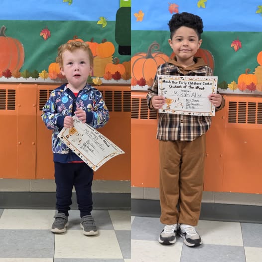 MacArthur Early Childhood Center would like to congratulate our students of the week! These kiddos were kind, helpful, a…