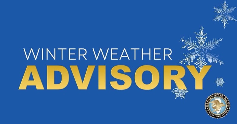 Illinois State Police Troop 2 Activates Snow Plan with Limited Towing and Shelter Transport