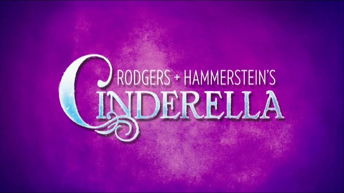 “Rodgers’ & Hammerstein’s Cinderella,” December 5 through 14