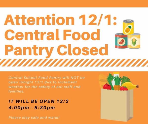 Central School Food Pantry Closed Tonight, Will Open on December 2, 2025