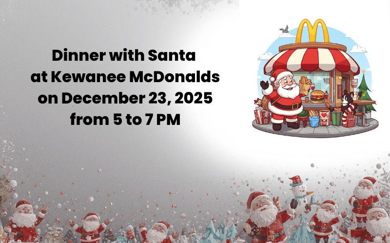 Dinner with Santa at McDonalds in Kewanee December 23, 2025
