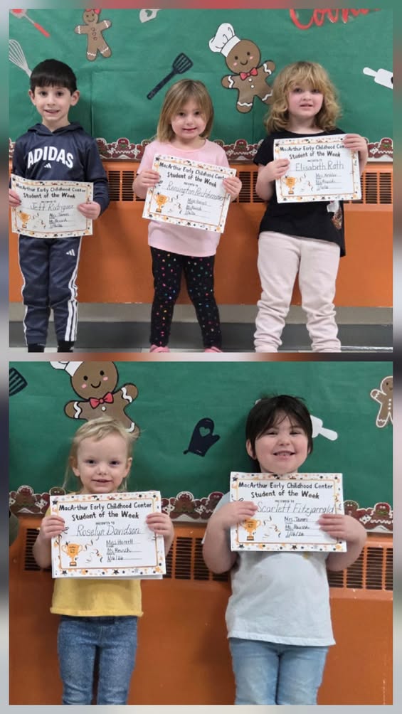 MacArthur Early Childhood Center would like to congratulate our students of the week! These kiddos were kind, followed t…