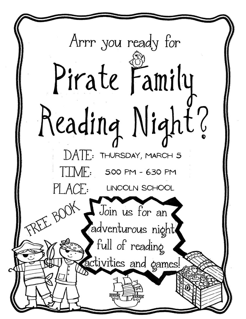 Lincoln families, don’t miss the boat!  Our Pirate Family Reading Night is tomorrow, March 5 from 5:00pm-6:30pm. Anchors…