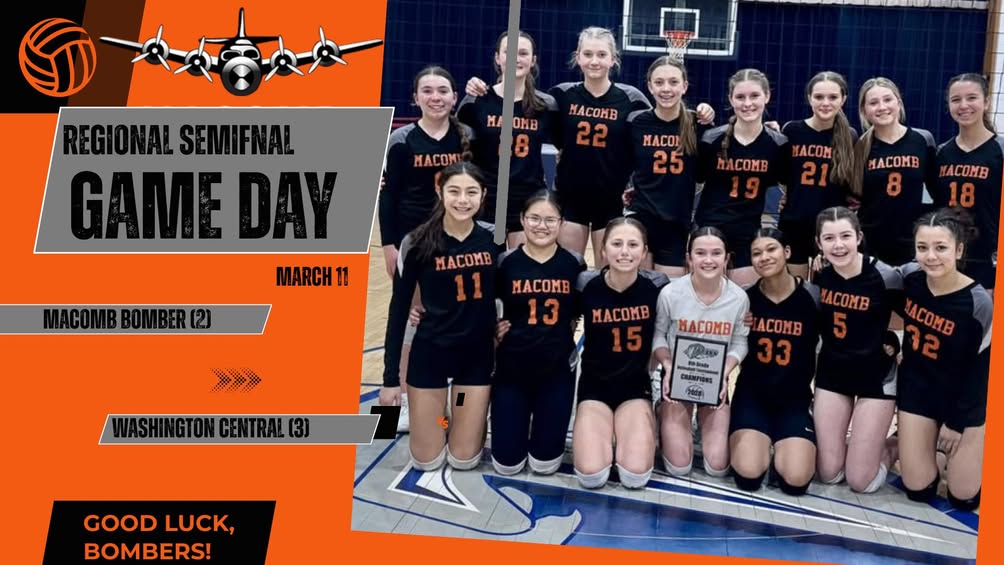Good luck to the 8th grade Macomb Volleyball Players as they will be playing in the Regional Semifinal game.