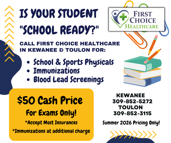 "First Choice Healthcare Clinics of Kewanee & Toulon To Offer ‘Ready For School’ Services To All Area Students"