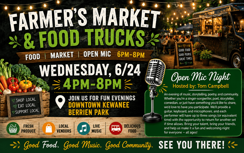 Farmer’s Market Food Trucks and Open Mic Night in Downtown Kewanee on June 24, 2026