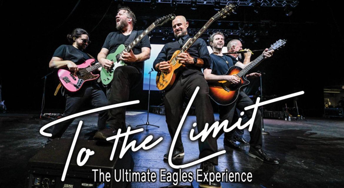 “To the Limit: The Ultimate Eagles Experience,” August 1